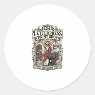 Jesus Letterpress Print Shop Jesus Letterpress Pri Classic Round Sticker
