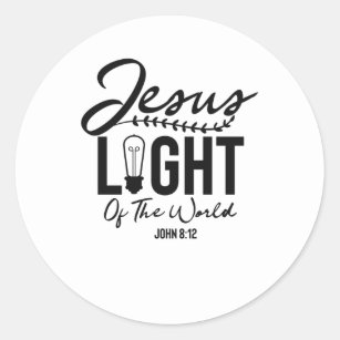 Jesus Light Of The World - Bible Verse Classic Round Sticker