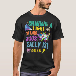 Jesus Light Of The World Illumination Station Vbs T-Shirt