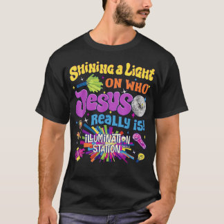 Jesus Light Of The World Illumination Station Vbs T-Shirt