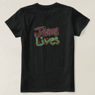 ‘Jesus Lives’ Christian Quote Ladies Black  T-Shirt