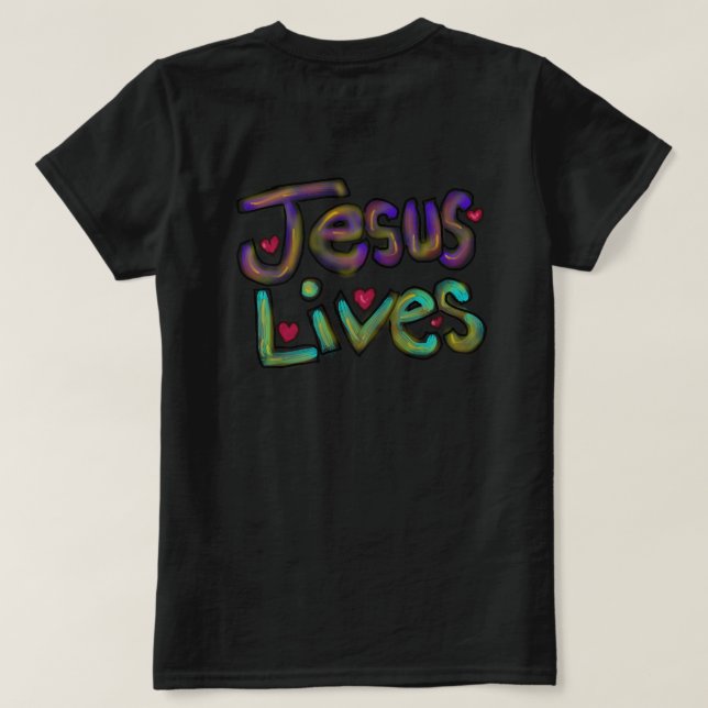 Jesus Lives Hand Drawn Christian Art  T-Shirt (Design Back)