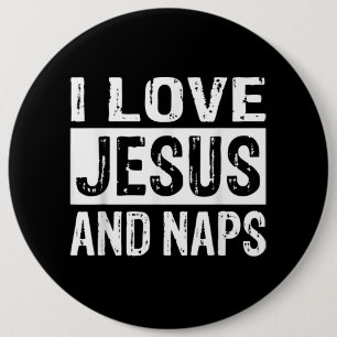 Jesus Love   I Love Jesus And Nap Christian 6 Cm Round Badge