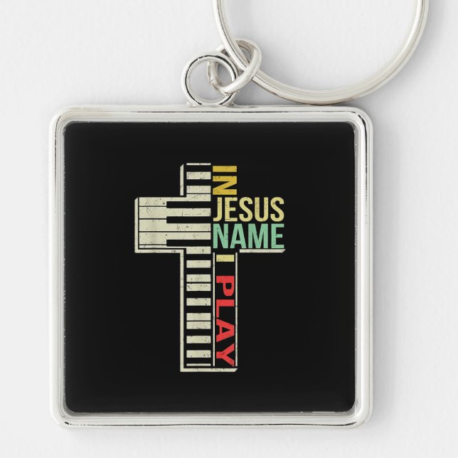 Jesus Love | In Jesus Name I Play Piano Christian Key Ring (Front)