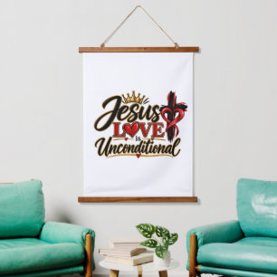 Jesus Love is Unconditional Hanging Tapestry