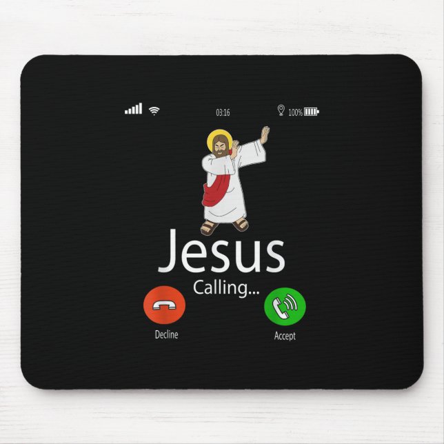 Jesus Love | Jesus Calling...Jesus Phone Christian Mouse Pad (Front)