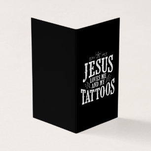Jesus Love Jesus Love Me And My Tattoos Business Card