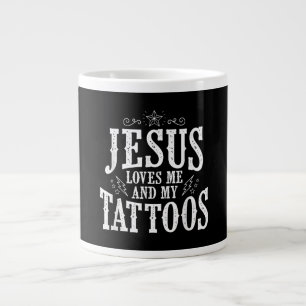 Jesus Love   Jesus Love Me And My Tattoos Large Coffee Mug