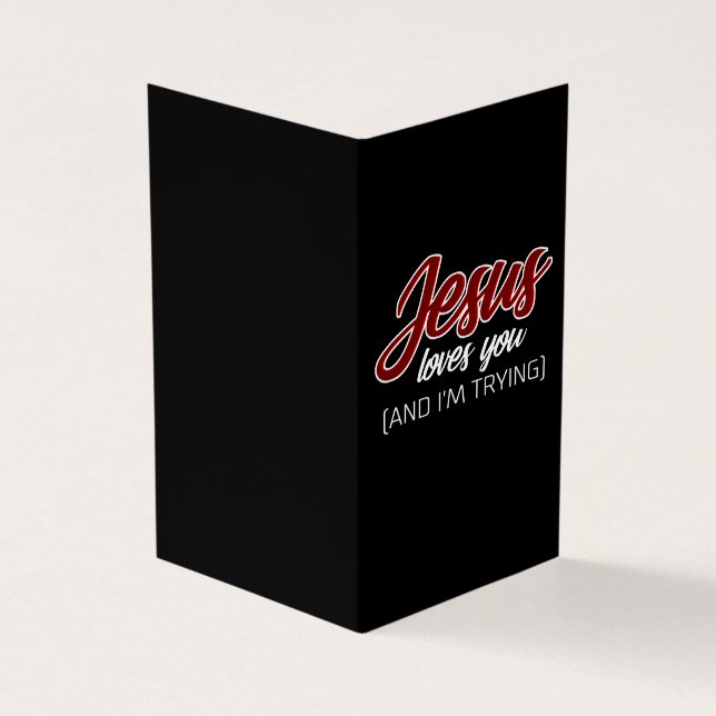 Jesus Love | Jesus Loves You And I'm Trying Business Card (Outside)