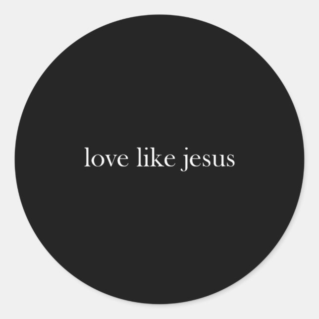 Jesus Love Like Jesus Christian Cross God Faith Bi Classic Round Sticker (Front)