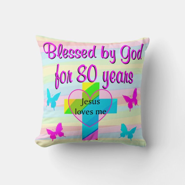 JESUS LOVE ME 80TH BIRTHDAY PILLOW (Front)
