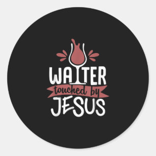Jesus Love Water Touched By Jesus Christmas Wine Classic Round Sticker