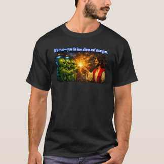 Jesus Loves Aliens — Cosmic Stranger Love Design T-Shirt