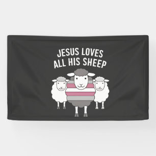 Jesus Loves All His Sheep LGBT Pride Month Banner
