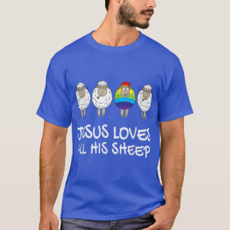 Jesus Loves All His Sheep Rainbow LGBTQ Awareness  T-Shirt