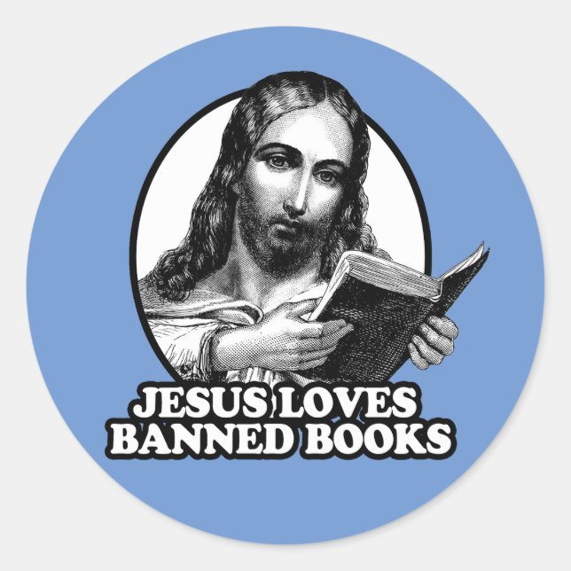 Jesus loves banned books classic round sticker (Front)