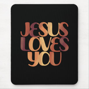 Jesus Loves Christian Typography Design  Mouse Pad