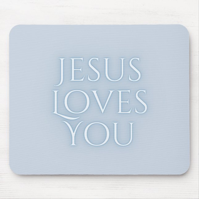 Jesus Loves Christian Typography Design  Mouse Pad (Front)