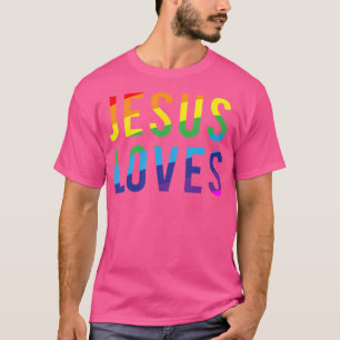 Jesus Loves Gay Pride T-Shirt