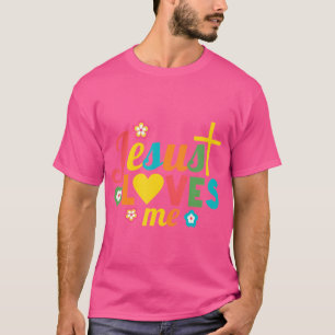 Jesus Loves Me Christian Cross Easter T-Shirt