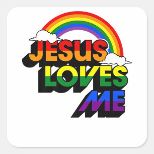 Jesus Loves Me Gay Rainbow Gay Pride Flag And Quee Square Sticker