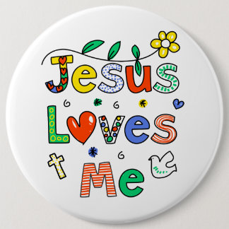 Jesus Loves Me I Doodles I Colossal 6x6 Button