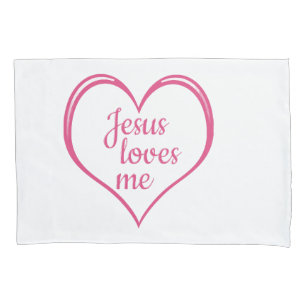 JESUS LOVES ME in Heart Pillowcase