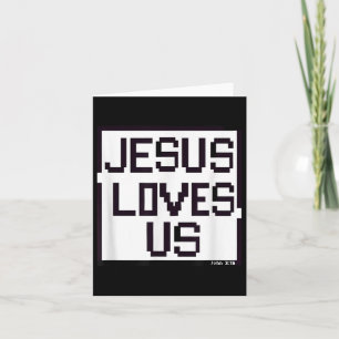Jesus Loves Me Loves Us Christian Faith Jesus Beli Card