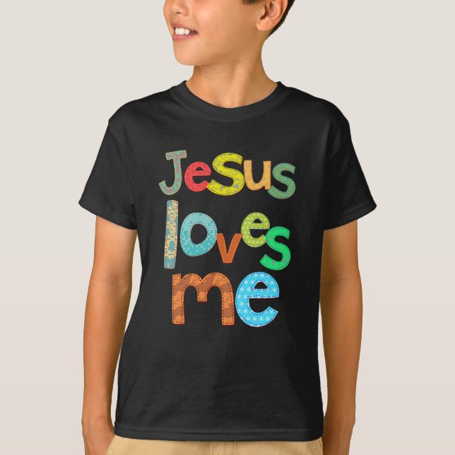 Jesus Loves  Me T-Shirt (Front)