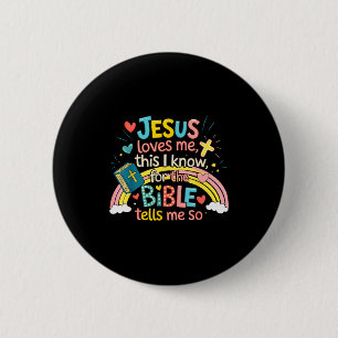 Jesus Loves Me This I Know Boys Kids Toddler Jesus 6 Cm Round Badge