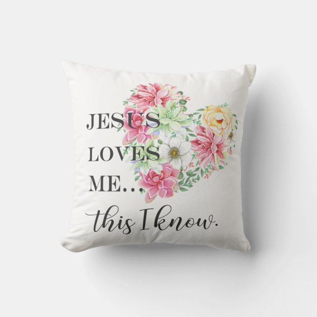 Jesus loves me this i know cushion (Front)