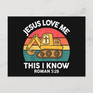 Jesus Loves Me This I Know Excavator Christian Enclosure Card