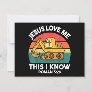 Jesus Loves Me This I Know Excavator Christian Save The Date