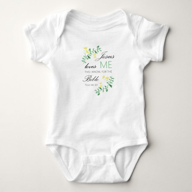 Jesus loves me this I know, for the bible tells me Baby Bodysuit (Front)
