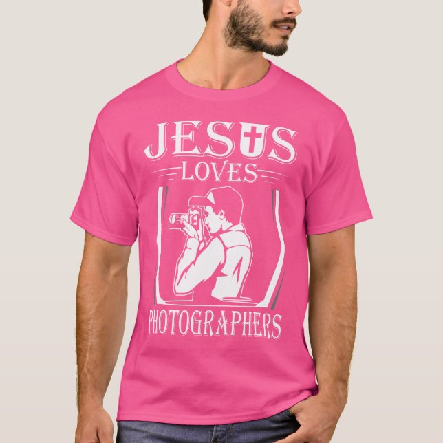 Jesus Loves Photographers Camera Photography T-Shirt (Front)