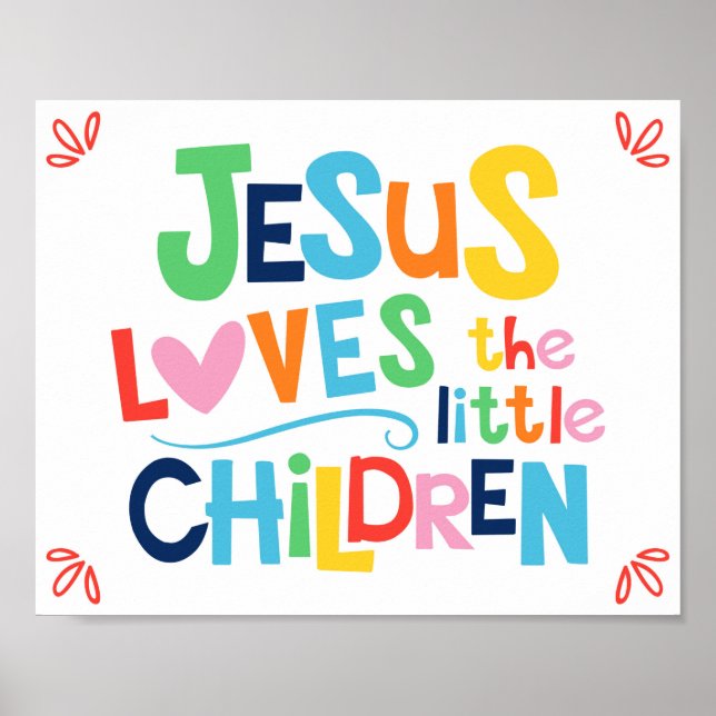 Jesus Loves The Little Children Kids Christian Pos Poster (Front)