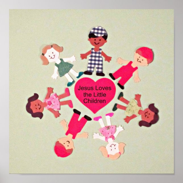 Jesus Loves the Little Children Poster (Front)