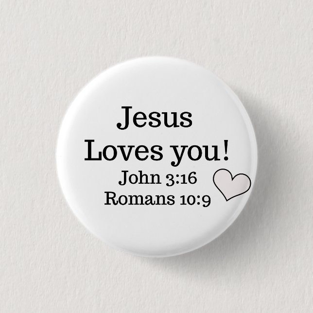 Jesus Loves You 3 Cm Round Badge (Front)