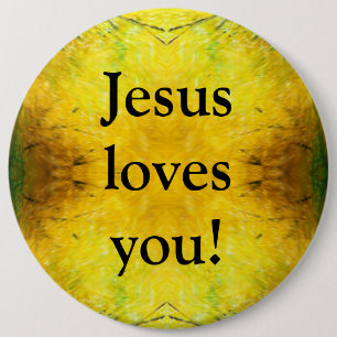 Jesus loves you! 6 cm round badge