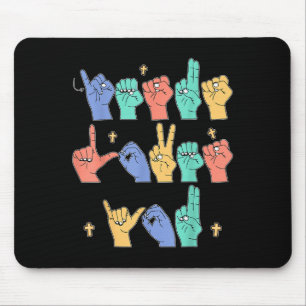 Jesus Loves You Asl Christian Jesus Toddler I Sign Mouse Pad