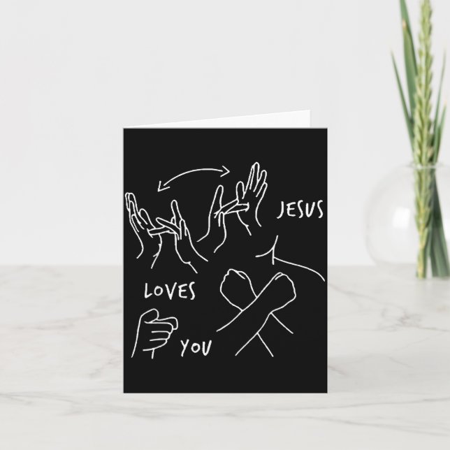 Jesus Loves You Asl Sign Language Christian  Card (Front)