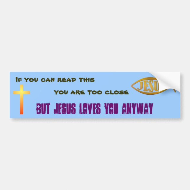 Jesus loves you bumper sticker (Front)