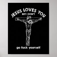 Jesus loves you but i don't T-ShirtIf you like hap