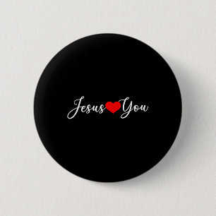 Jesus Loves You - Christian 6 Cm Round Badge