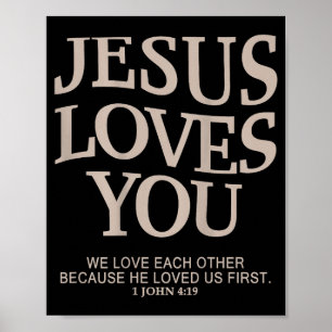Jesus Loves You Christian  Poster
