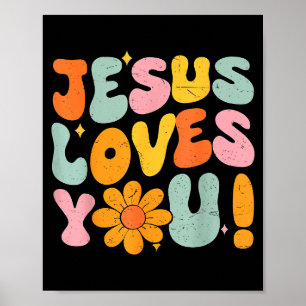Jesus Loves You Christian Teen Girl God Sister Goo Poster
