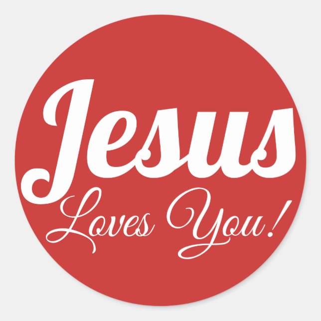 Jesus Loves You Classic Round Sticker (Front)