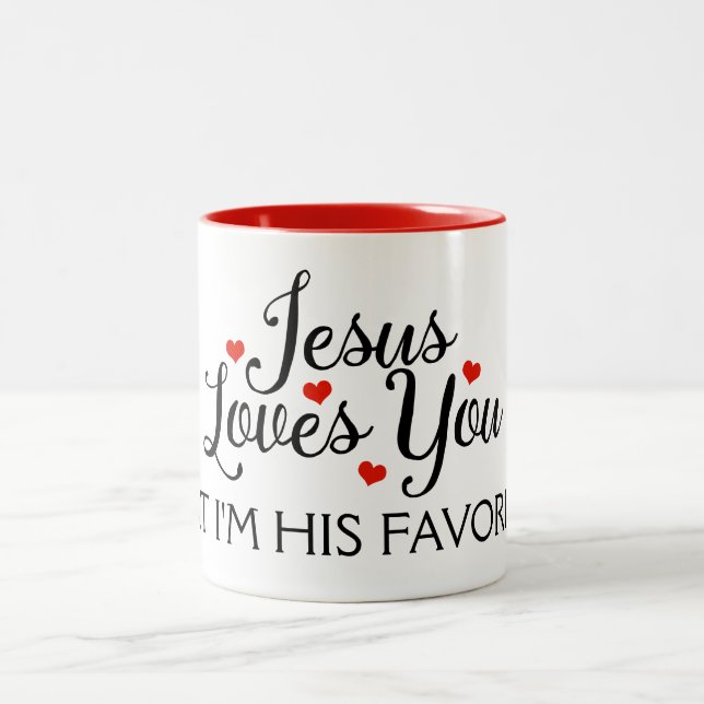 Jesus Loves You Favourite Funny Two-Tone Coffee Mug (Center)