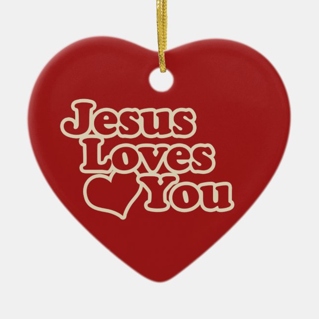 Jesus Loves you for Christians Ceramic Tree Decoration (Front)
