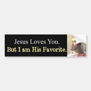 Jesus Loves You Funny Bumper Sticker